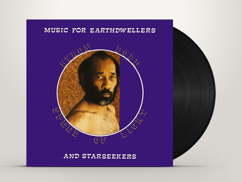Byron Pope - Music For EarthDwellers And StarSeekers - Jazz - Cover design Babatunde Banjoko