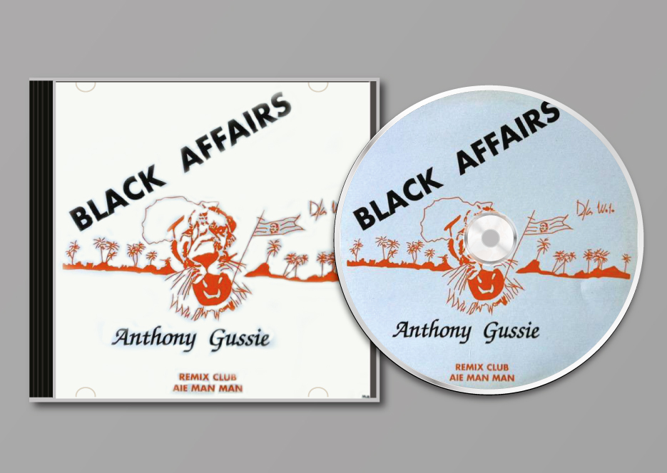 Anthony Gussie & Black Affairs, Aie Man Man - Zouk - Cover design Babatunde Banjoko